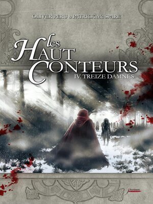 cover image of Les haut-conteurs--tome 04 Treize damnés--Tome 4